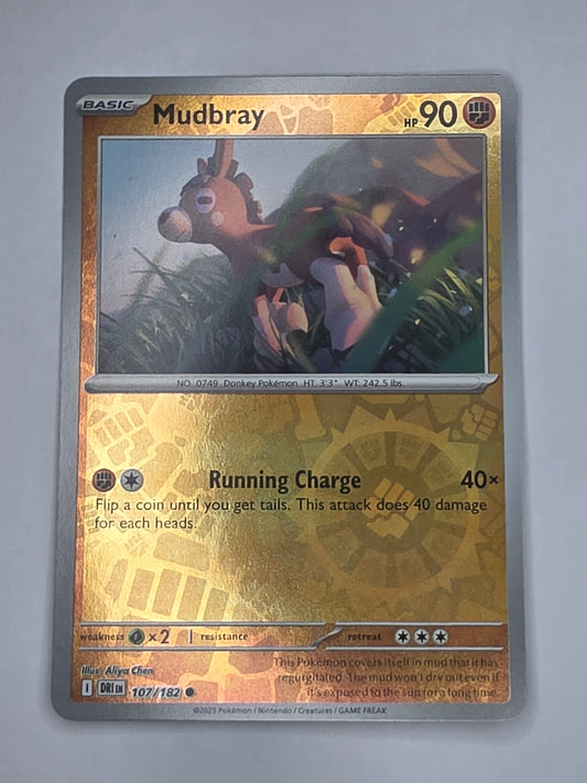 #107/182 Mudbray Reverse Holo